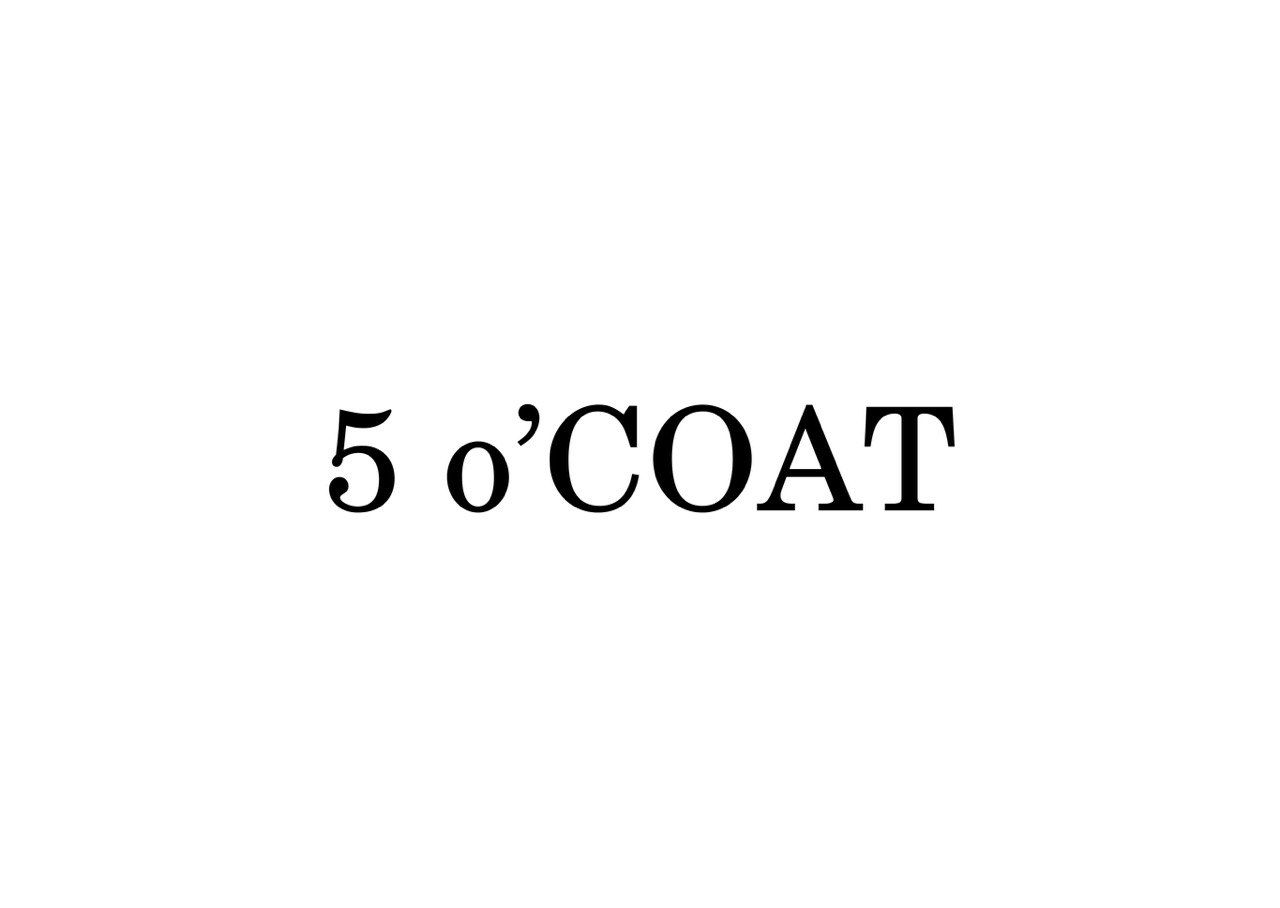 5 o’coat 5 o’coat
